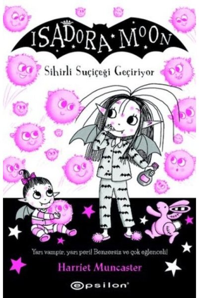 ARNEER Isadora Moon 15 Sihirli Suçiçeği Geçiriyor