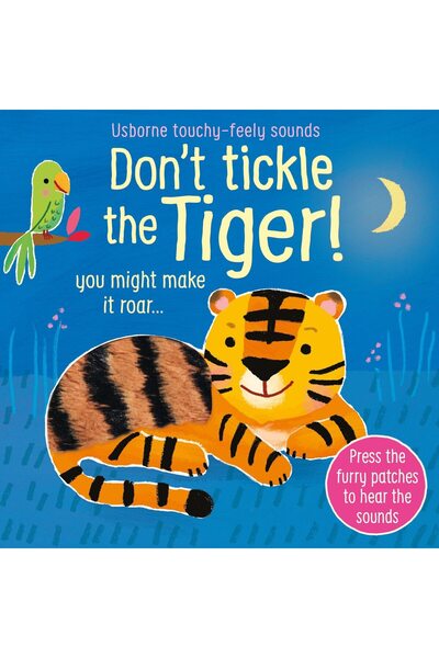 Usborne Sensory book with sounds - Don't Tickle the Tiger!,