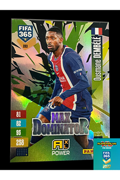 Panini FIFA 365 Adrenalyn 2027 Ousmane Dembele Max Dominator hologramlı özel kart