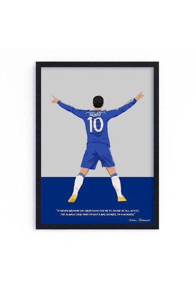 Generic QUOTE - UNQUOTE ART, Chelsea FC, Eden Hazard Poster, Chelsea Frames, ...