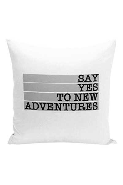 Generic Say Yes To New Adventures Decorative Pillow White/Grey/Black 16x16inch