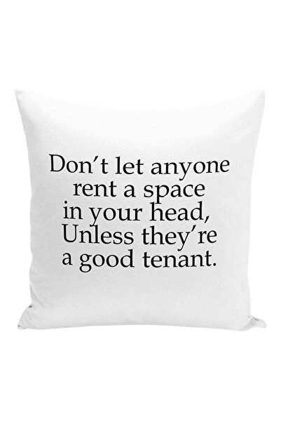 Generic Don't Let Anyone Rent A Space In Your Head Decorative Pillow White/Bl...