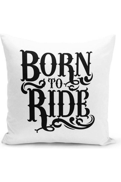 Generic Born To Ride Quote Decorative Pillow Multicolour