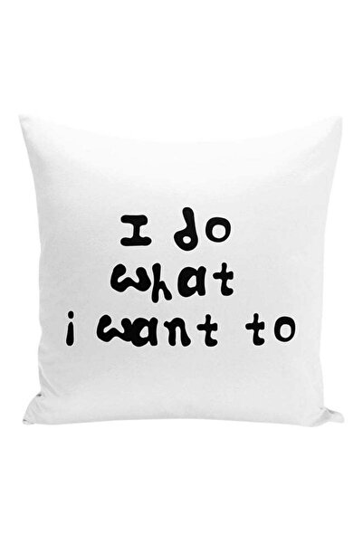 Generic I Do What I Want To Decorative Pillow White/Black 16x16inch