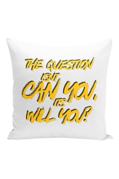 Generic The Question Isnt Can You, Its Will You Inspirational Quote Printed D...