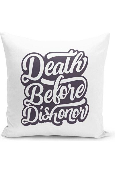 Generic Death Before Dishonor Quote Themed Decorative Throw Pillow White/Blac...