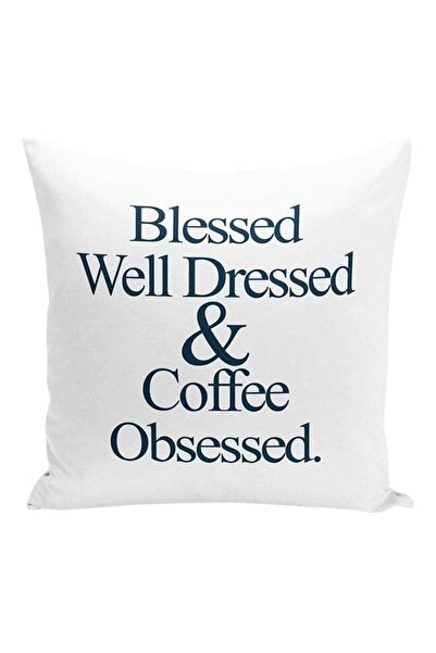 Generic Blessed Well Dressed And Coffee Obsessed Decorative Pillow White/Blue...