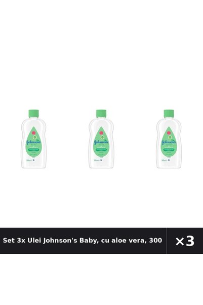 Johnson's Baby Set 3x Ulei Johnson's Baby, cu aloe vera, 300ml