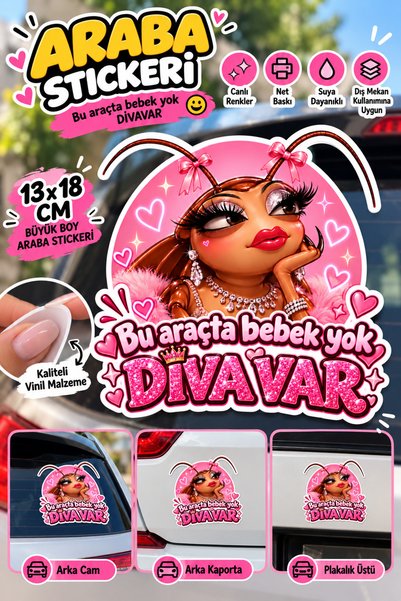 Genel Markalar 1 Adet Bu Araçta Bebek Yok Diva Var Yazılı Hamamböceği Meme St...