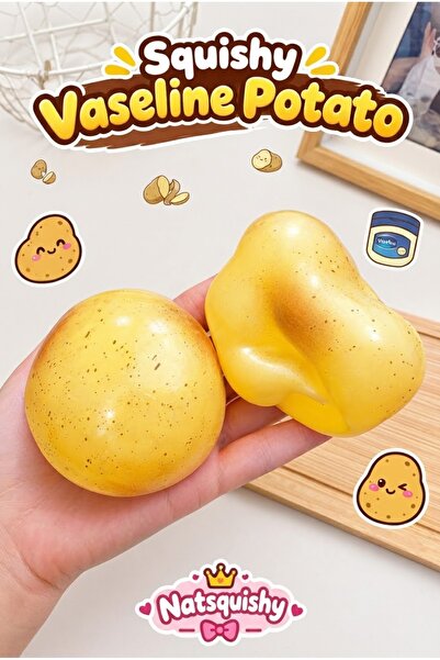 vattara Vazelin Patates Squısh Patates Sukuşi Squeeze Vazelin Dolgulu Yeni Se...