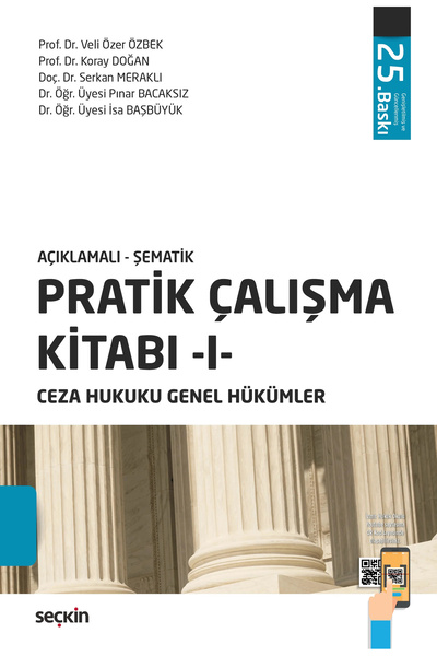 Seçkin Yayıncılık Pratik Çalışma Kitabı – I – Ceza Hukuku Genel Hükümler