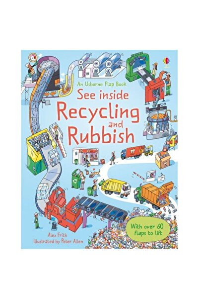 Usborne Publishing Vezi în interiorul gunoiului și al reciclării - Alex Frith