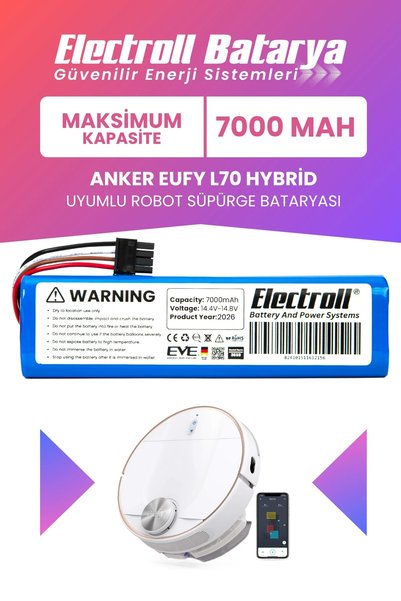 ELECTROLL Anker Eufy L70 Hybrid Batarya (MAKSİMUM KAPASİTE) 7.000mah Pil Akıl...