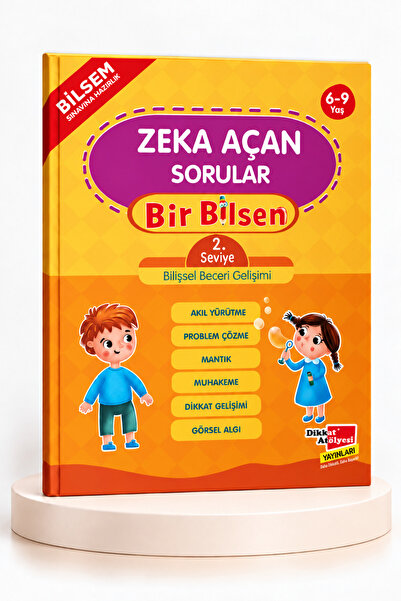 Dikkat Atölyesi Yayınları Bilsem Sınavı Hazırlık Zeka Açan Sorular 2. Seviye ...
