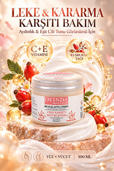 Ovinda Leke ve Kararma Karşıtı Aydınlatıcı Yüz Vücut Kremi C ve E Vitamini Ku...