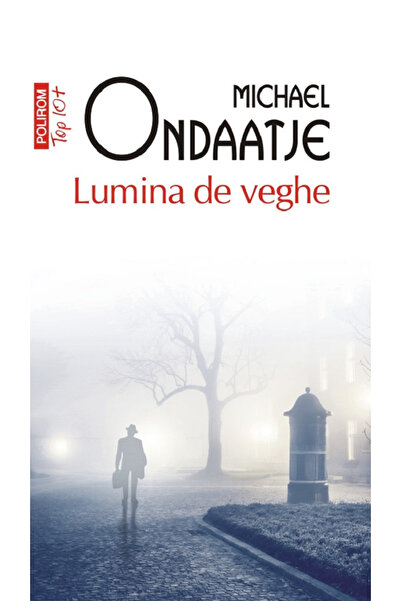 Editura Polirom Lumină de noapte, Michael Ondaatje - Polirom Publishing House