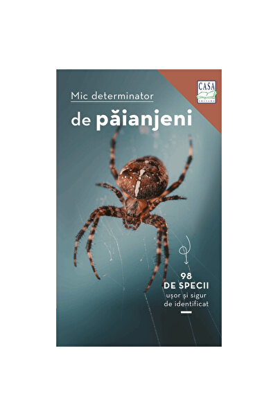 Editura Casa Identificatorul Păianjenilor Mici, Lars Wilker - Editura Casa
