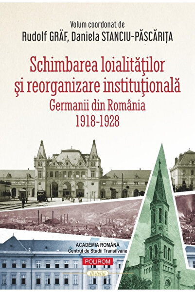 Editura Polirom Schimbarea aliativelor și reorganizarea instituțională, Rudol...