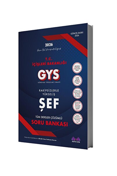 ŞEF İÇİŞLERİ BAKANLIĞI GÖREVDE YÜKSELME ÇÖZÜMLÜ SORU BANKASI