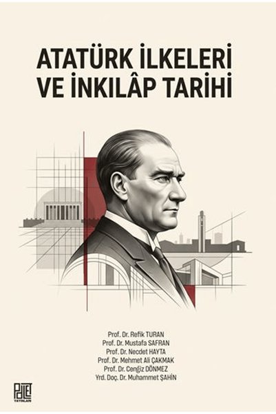 Palet Yayınları Atatürk İlkeleri ve İnkılâp Tarihi / Refik Turan / / 97862588...