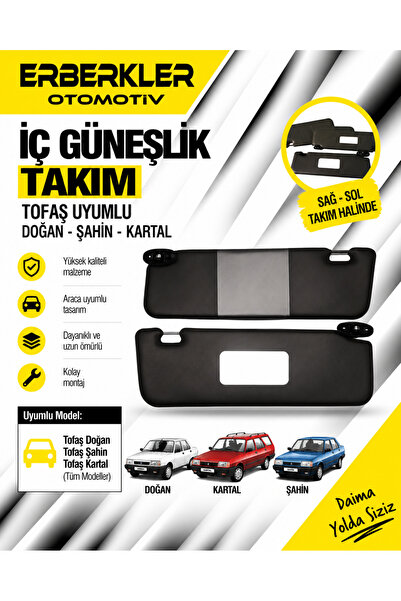 ERBERKLER Tofaş Doğan Şahin Kartal Uyumlu Iç Güneşlik Takım