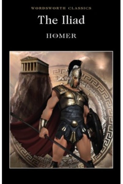 Wordsworth CLASSICS : THE ILIAD