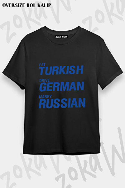 ZOKAWEAR Eat Turkish Drive German Marry Russian V4 Printed T-Shirt