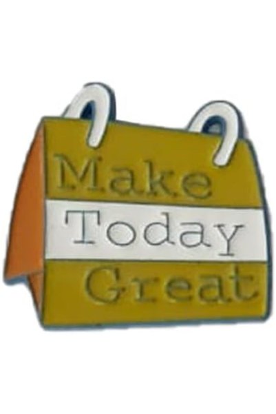 GENERAL Make Today Great Calendar Enamel Pin, Motivational Sticker Decal, PVC...