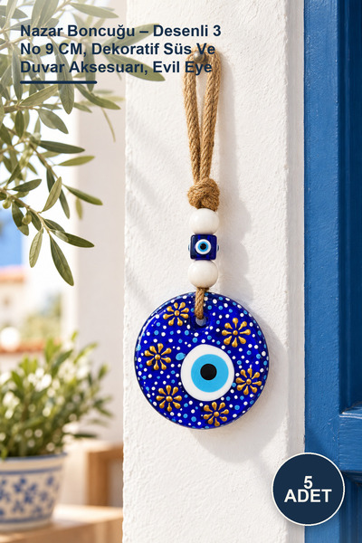 5 Adet Nazar Boncuğu – Desenli 3 No 9 CM, Dekoratif Süs Ve Duvar Aksesuarı, Evil Eye
