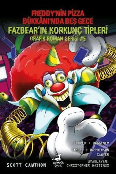 ARNEER Freddy'Nin Pizza Dükkanı'Nda Beş Gece Fazbear'In Korkunç Tipleri Grafik Roman Serisi 5