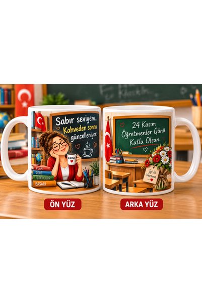Genel Markalar 24 Kasım Öğretmenler Günü Özel Kupa – Sabır Seviyem Kahveden S...