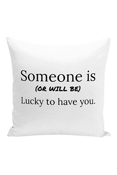 Generic Someone Is Or Will Be Lucky To Have You Best Friends Decorative Pillo...