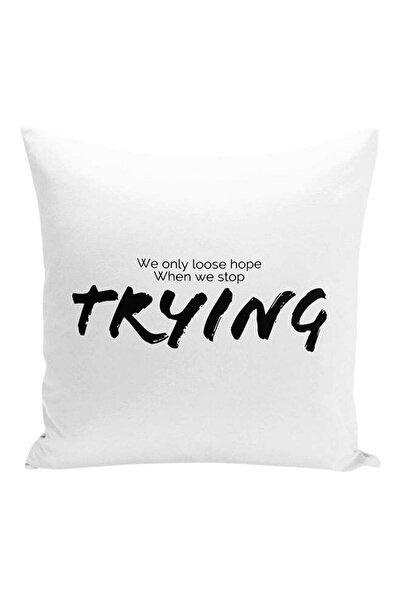 Generic Never Stop Trying Motivational Quote Printed Decorative Pillow White/...