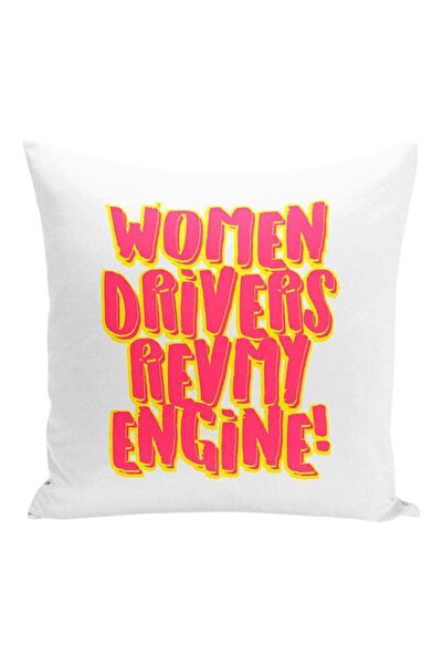 Generic Women Drivers Rev My Engines Funny Quote Decorative Pillow White/Pink...