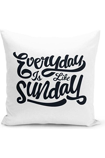 Generic Everyday Is Like Sunday Printed Decorative Throw Pillow White/Black 4...
