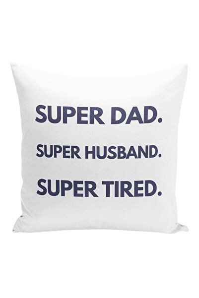 Generic Super Dad Super Husband Super Tired Decorative Pillow White/Blue 16x1...