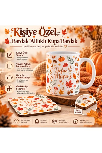 ElyNowa Kişiye Özel İsimli Sonbahar Temalı Kupa ve Bardak Altlığı Seti – Pors...