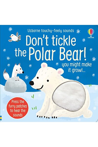 Usborne Don’t tickle the polar bear! – Sensory book with polar bear sounds
