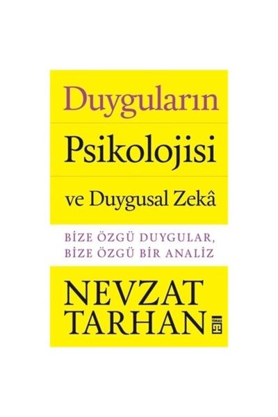 Timaş Yayınları Duyguların Psikolojisi Ve Duygusal Zeka