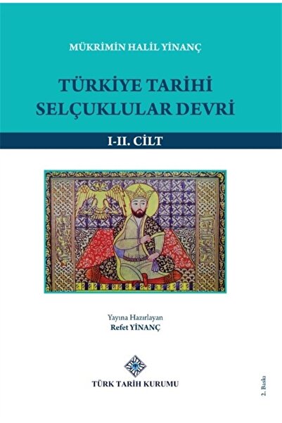 Türk Tarih Kurumu Yayınları Türkiye Tarihi Selçuklular Devri (1-2 Cilt Takım)...