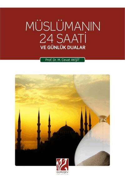 Müslümanın 24 Saati