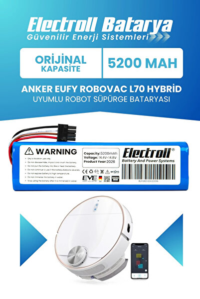 ELECTROLL Anker Eufy Robovac L70 Hybrid Batarya (Orijinal Kapasite) 5.200mah ...