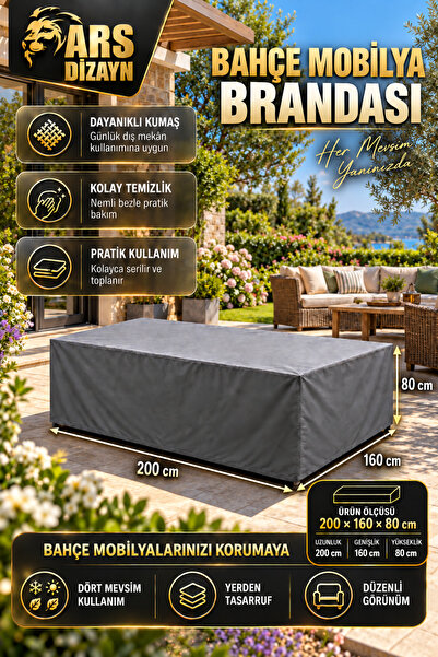 ARS DİZAYN Bahçe Mobilya Brandası 200x160x80 Cm Masa Sandalye Koruma Örtüsü K...