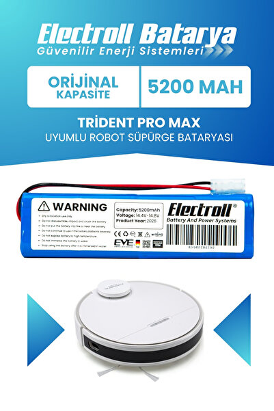 ELECTROLL Trident Pro Max Uyumlu Batarya (Orijinal Kapasite) 5200mah Pil Robo...