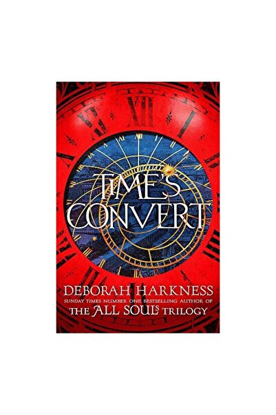 Headline Publishing Group Time's Convert  ,   Deborah E. Harkness