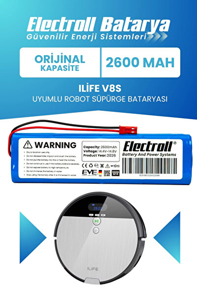 ELECTROLL Ilife V8s Uyumlu Batarya (Orijinal Kapasite) 2600mah Pil Robot Süpü...