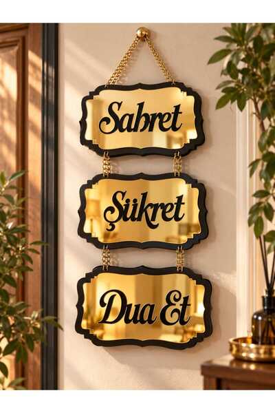 EVİNİZİNRİTMİ 3’lü Sabret Şükret Dua Et Yazılı Gold Aynalı Dekoratif Duvar Sü...