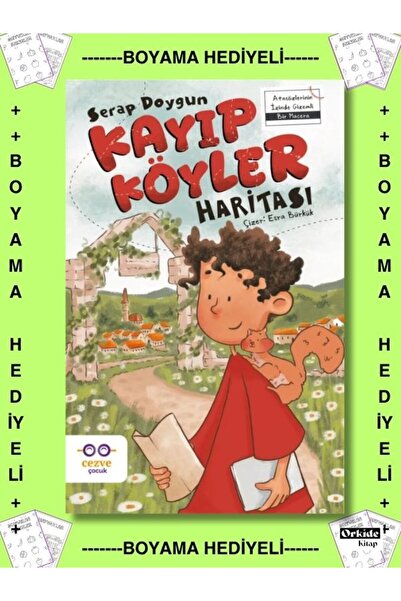 Cezve Kitap Boyamalı - 3. 4. 5. 6. Sınıf , Kayıp Köyler Haritası , Serap Doygun (Atasözlerinin İzinde Gizemli Bir Macera )