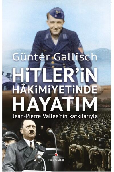 Hitler'in Hâkimiyetinde Hayatım