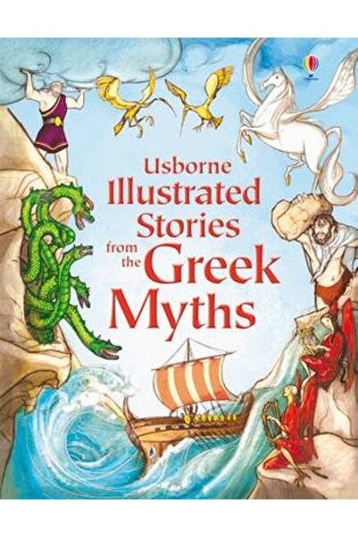 Usborne ΕΙΚΟΝΟΓΡΑΦΗΜΕΝΕΣ ΙΣΤΟΡΙΕΣ ΑΠΟ ΤΟΥΣ ΕΛΛΗΝΙΚΟΥΣ ΜΥΘΟΥΣ HC